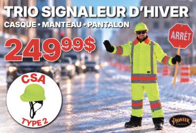 Trio d’hiver pour signaleur – Manteau, pantalon et casque CSA Type 2